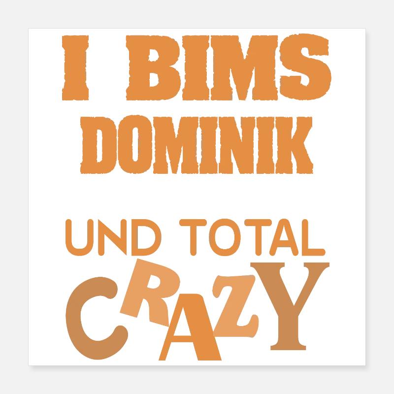 First name Dominik Poster 16" x 16" (40x40 cm)