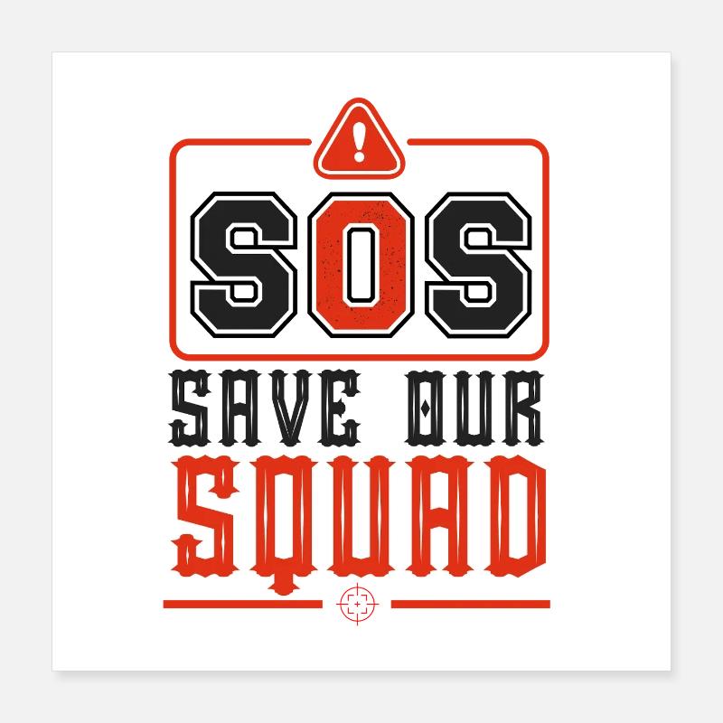 SOS Save Our Team Poster 16" x 16" (40x40 cm)