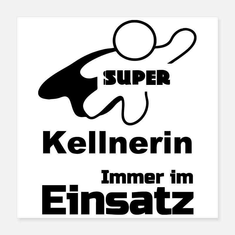 Super Kellnerin Geschenk Poster 40x40 cm
