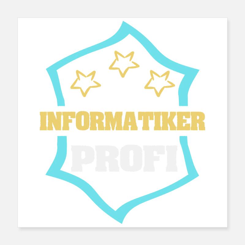 Beruf Informatiker Poster 40x40 cm