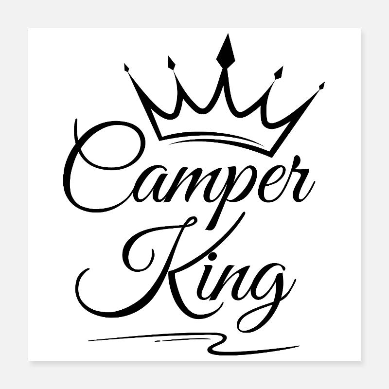 Camper King Poster 16" x 16" (40x40 cm)