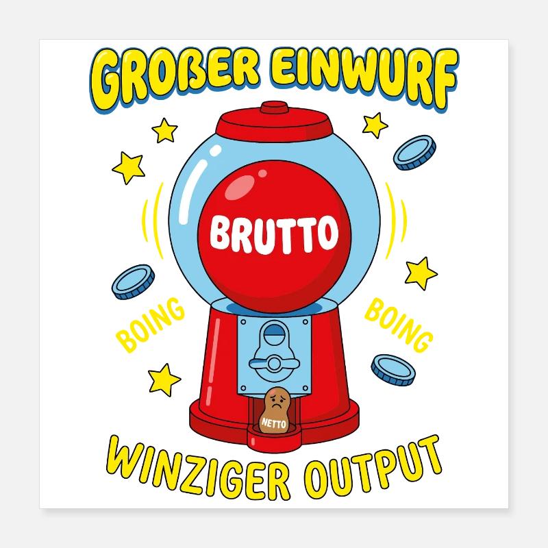 Großer Einwurf Winziger Output Poster 40x40 cm