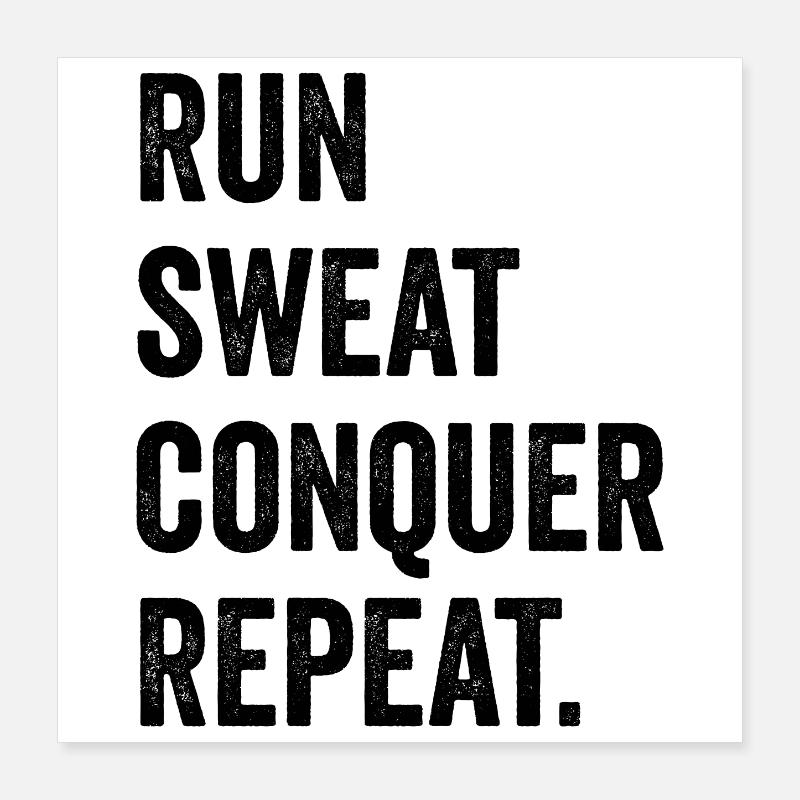 Courir. Sueur. Conquérir. Répéter. Poster 40 x 40 cm