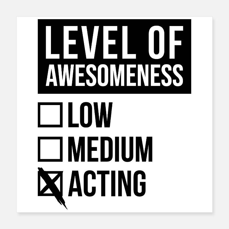 Acting Poster 16" x 16" (40x40 cm)