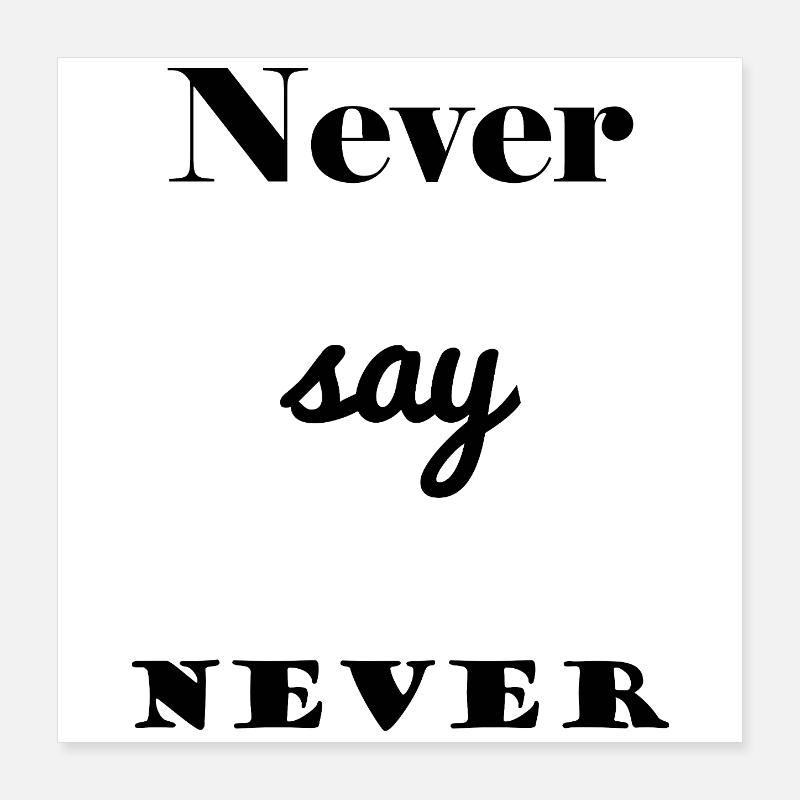 QUOTE. MESSAGE. HUMOR. FUNNY QUOTES Poster 16" x 16" (40x40 cm)