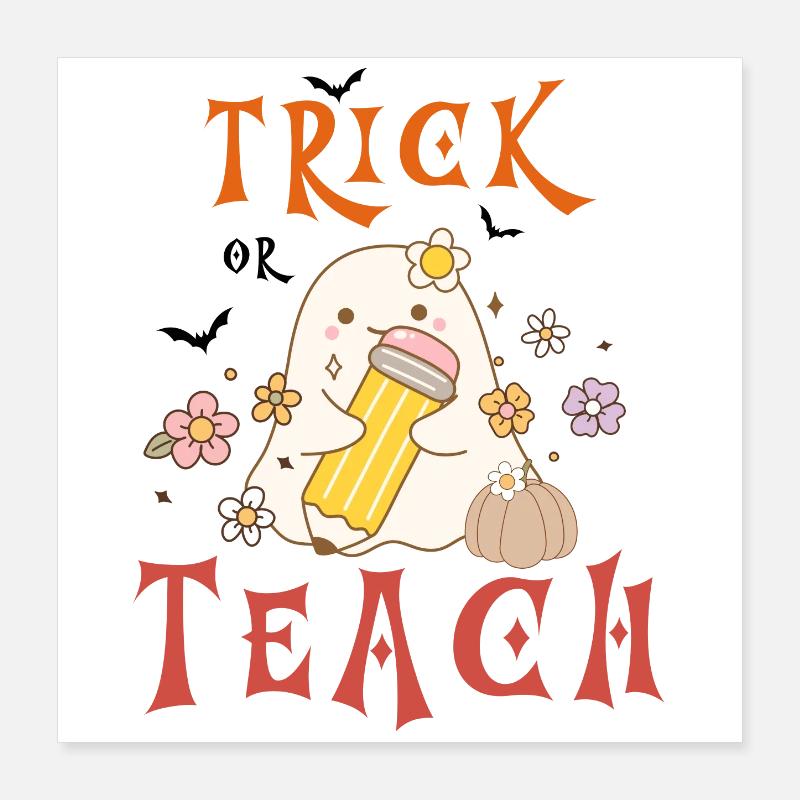 Halloween-Lehrer austricksen oder unterrichten Poster 40x40 cm