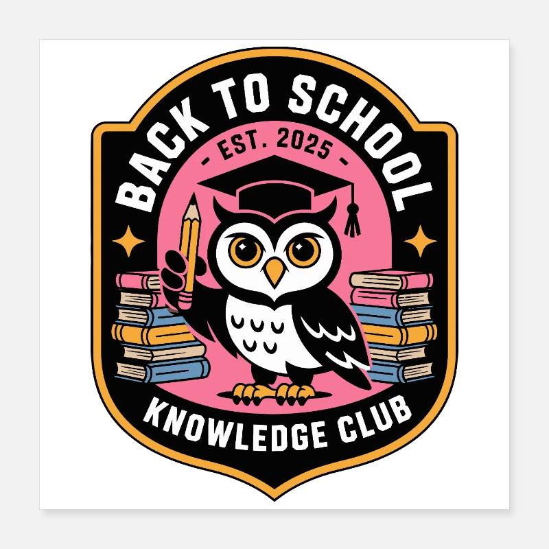 BackToSchool Owl Knowledge Club Poster 16" x 16" (40x40 cm)