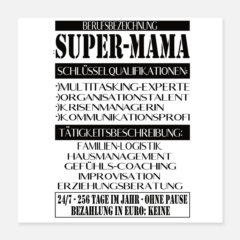 Super Mama – Description du poste avec humour Poster 40 x 40 cm