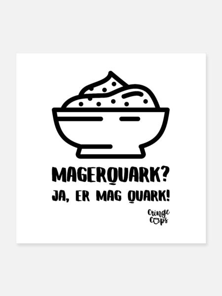 Magerquark? - Poster 40x40 cm - Weiß