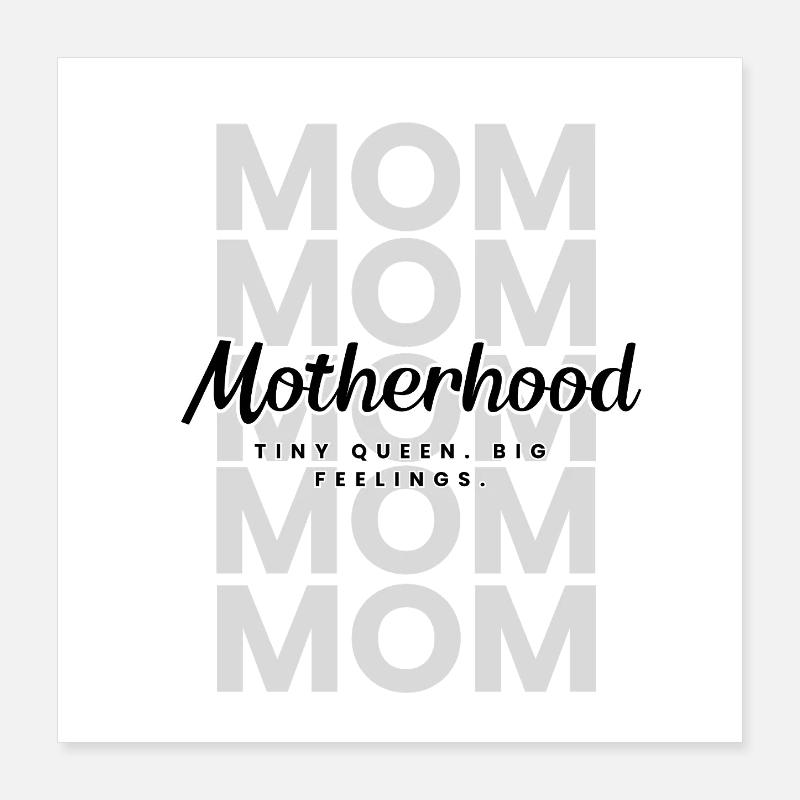 Maternité – Tiny Rebel, Big Feelings Mom Design Poster 40 x 40 cm