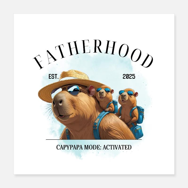 Paternité EST. 2025 – Mode Capypapa activé Poster 40 x 40 cm