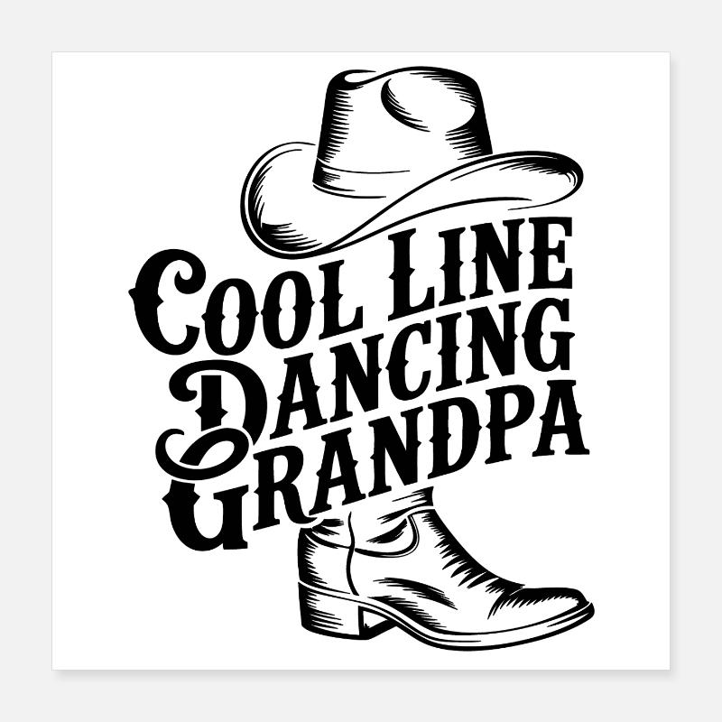 Cooler Linedance Opa Line Dance Großvater Poster 40x40 cm