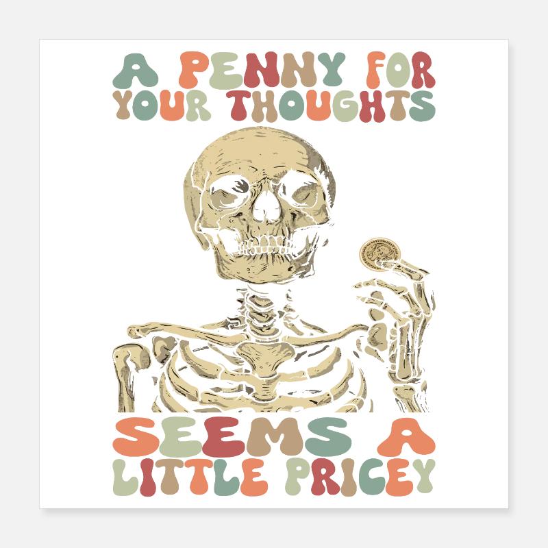 Sarcastic Skeleton Halloween Skull Poster 16" x 16" (40x40 cm)