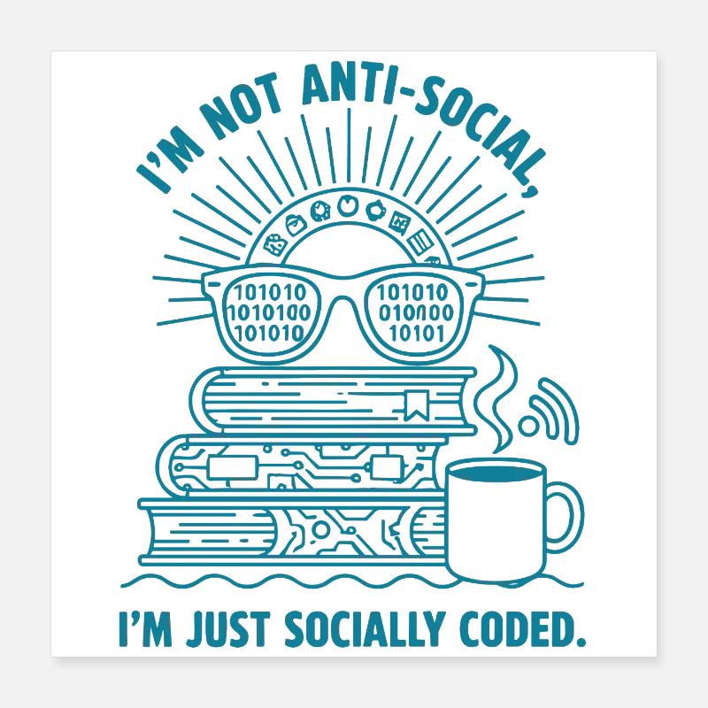 Sozial Codiert: Bücher, Kaffee & Code Poster 40x40 cm