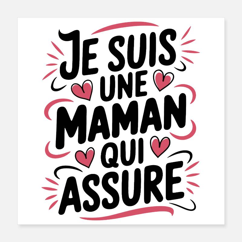 Ich bin eine Mutter, die versichert Poster 40x40 cm