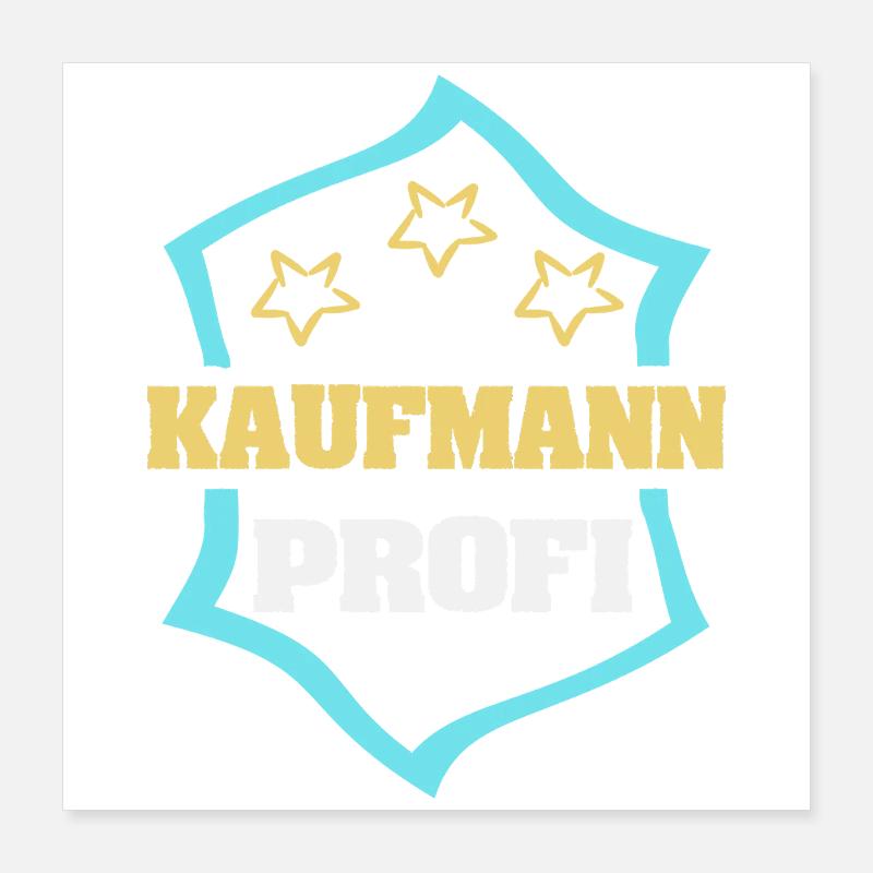 Arbeit Kaufmann Poster 40x40 cm