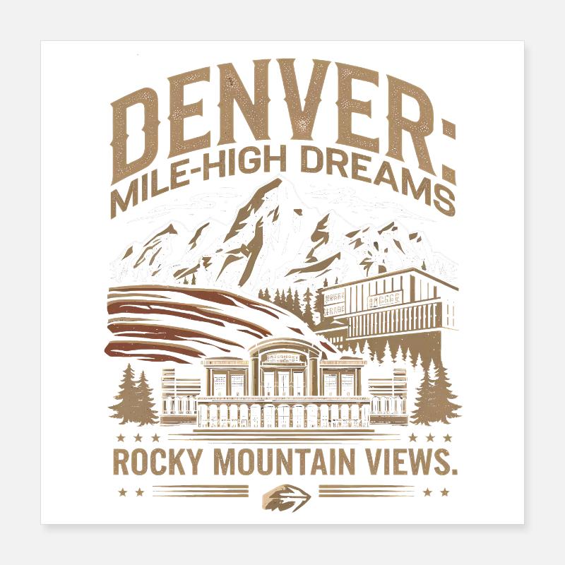 Denver: Kilometerhohe Träume, Blick auf die Rocky Mountains Poster 40x40 cm