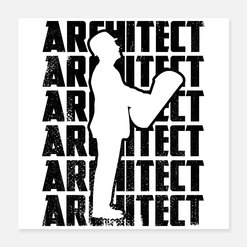 architect Poster 16" x 16" (40x40 cm)