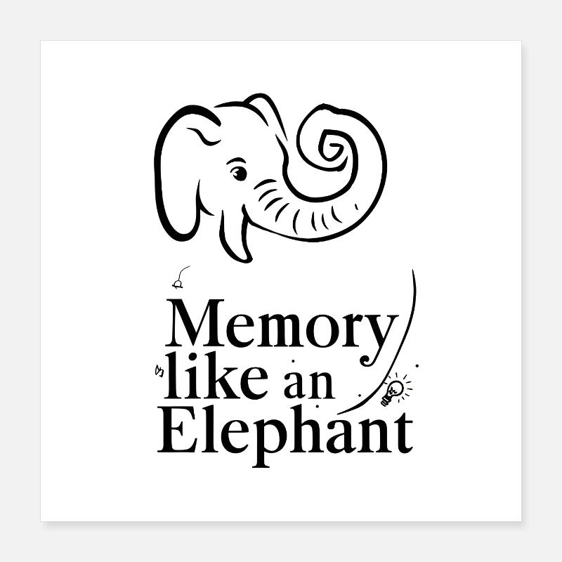 La mémoire comme un éléphant Poster 40 x 40 cm