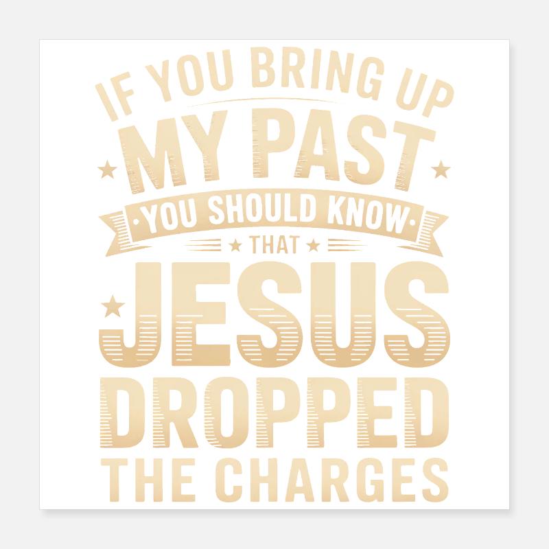 Jésus a retiré les charges Poster 40 x 40 cm