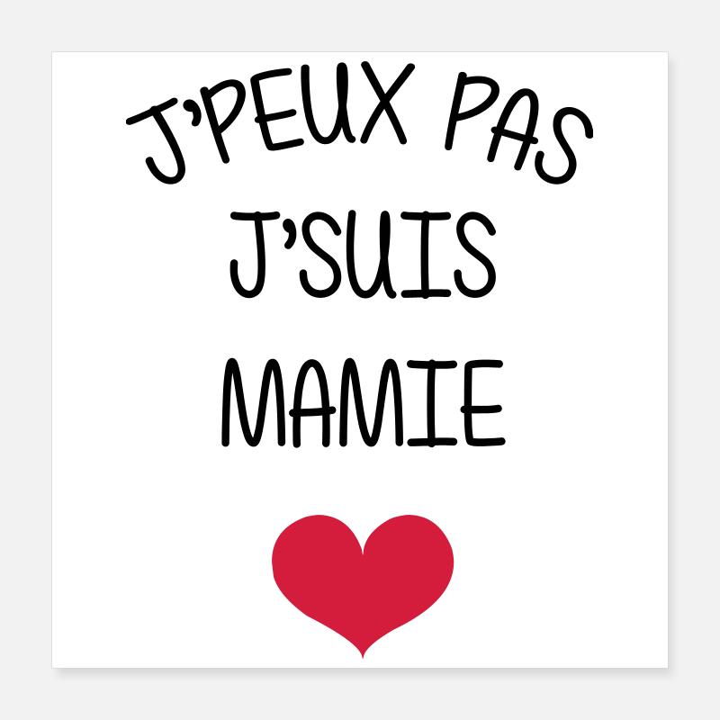 Mamie Mamy Grand Mère Naissance Bébé Amour Poster 40 x 40 cm