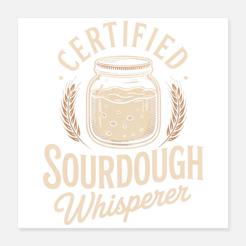 Chuchoteur certifié de levain - Poster 40 x 40 cm - blanc