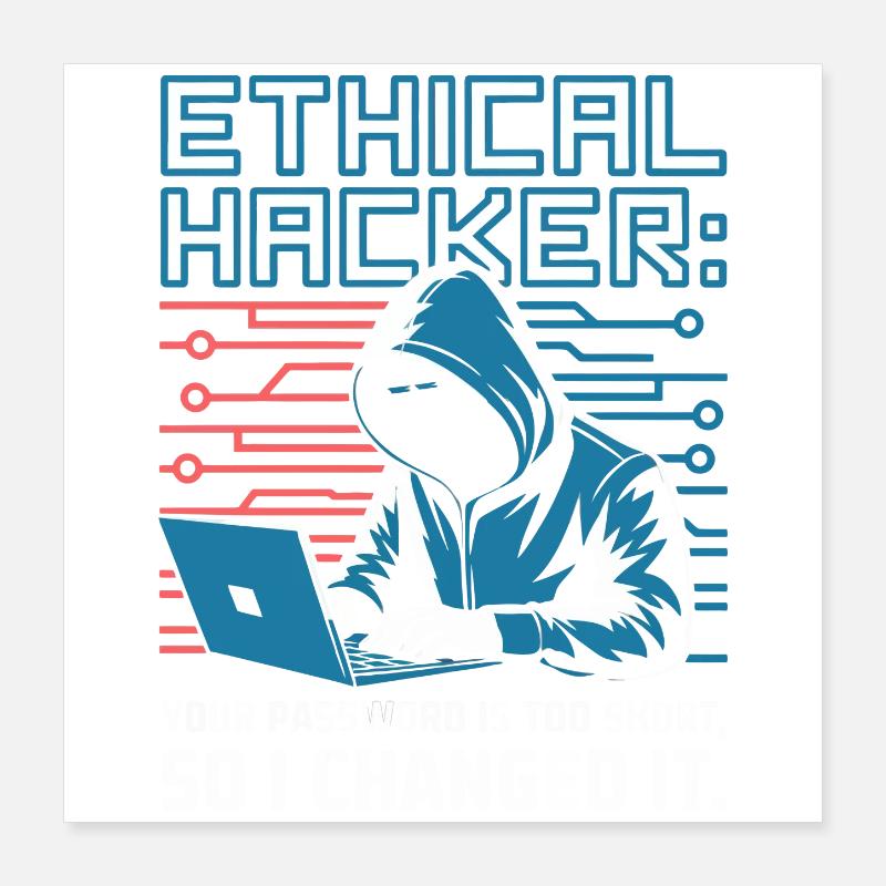 Ethischer Hacker Poster 40x40 cm