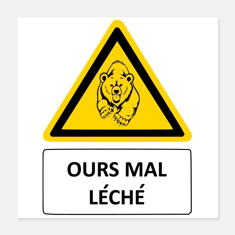 Bear badly licked Poster 16" x 16" (40x40 cm)