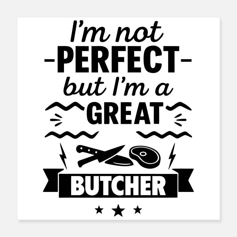 Nicht perfekt aber ein super Metzger Poster 40x40 cm