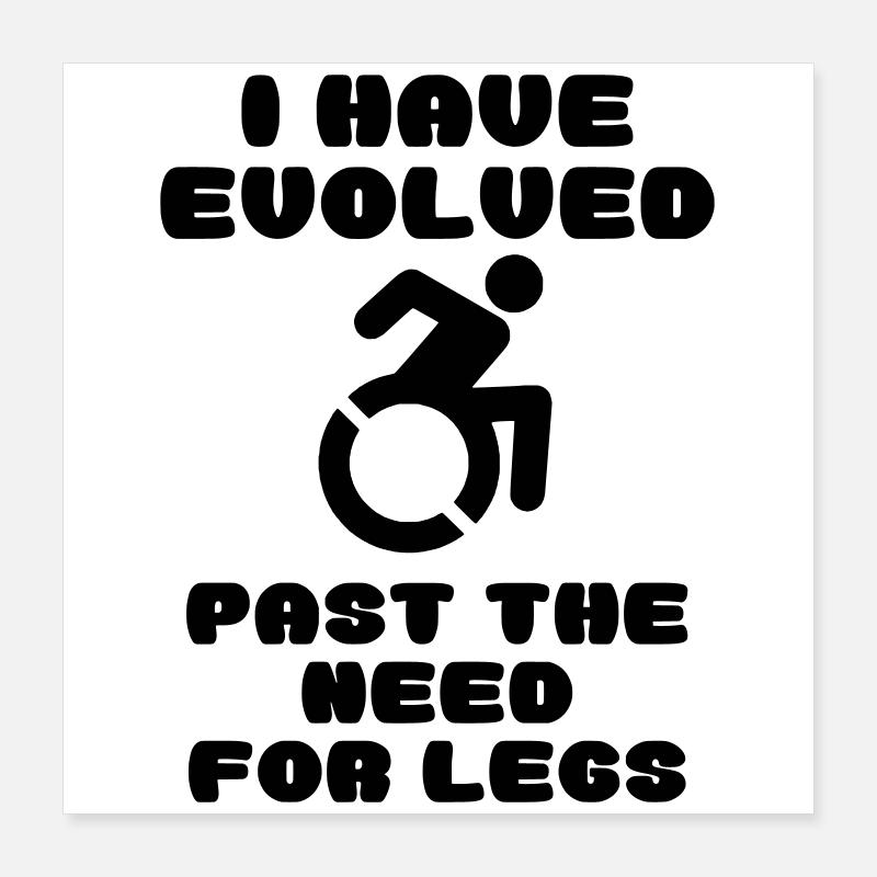 Rollstuhlfahrer wissen es besser * Poster 40x40 cm