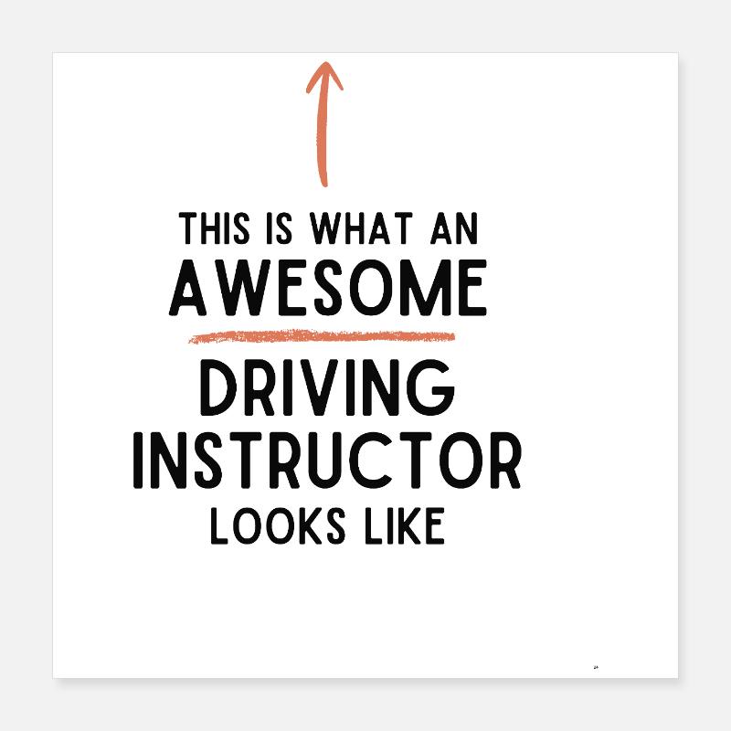 Driving Instructor New Driver Driving School Poster 16" x 16" (40x40 cm)