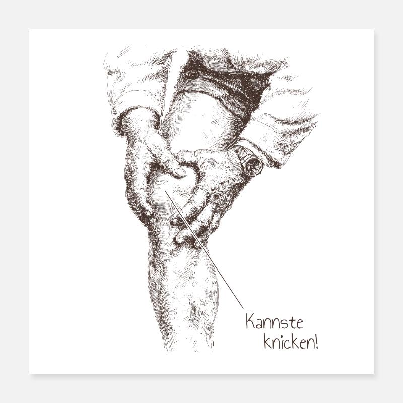 Kannste knicken! Poster 40x40 cm