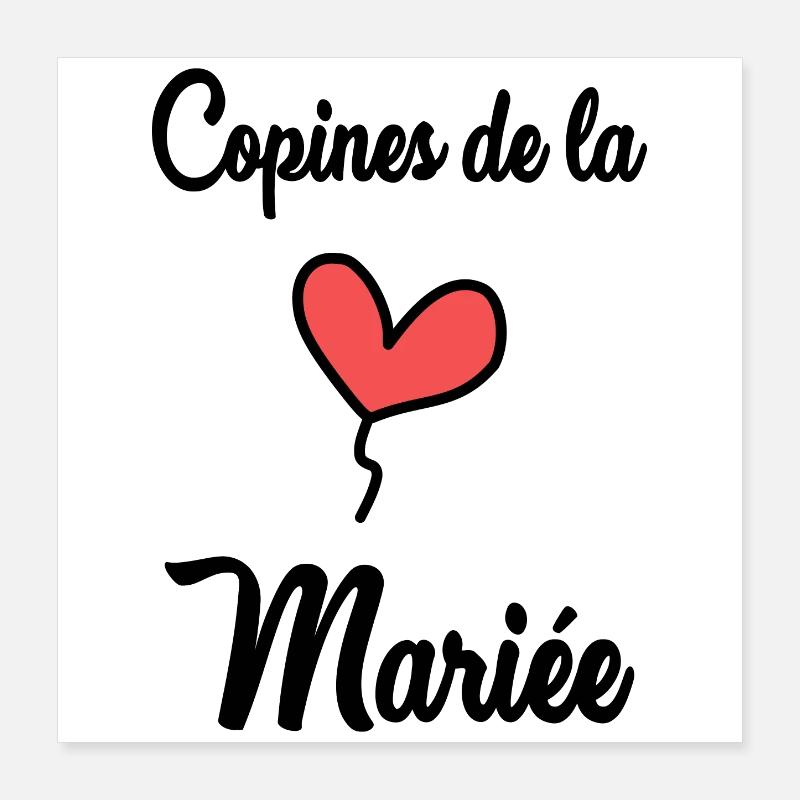 COPINES DE LA MARIEE Poster 40 x 40 cm