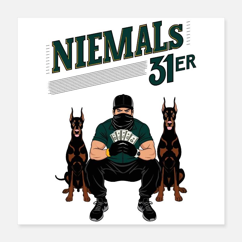 Never 31 Poster 16" x 16" (40x40 cm)