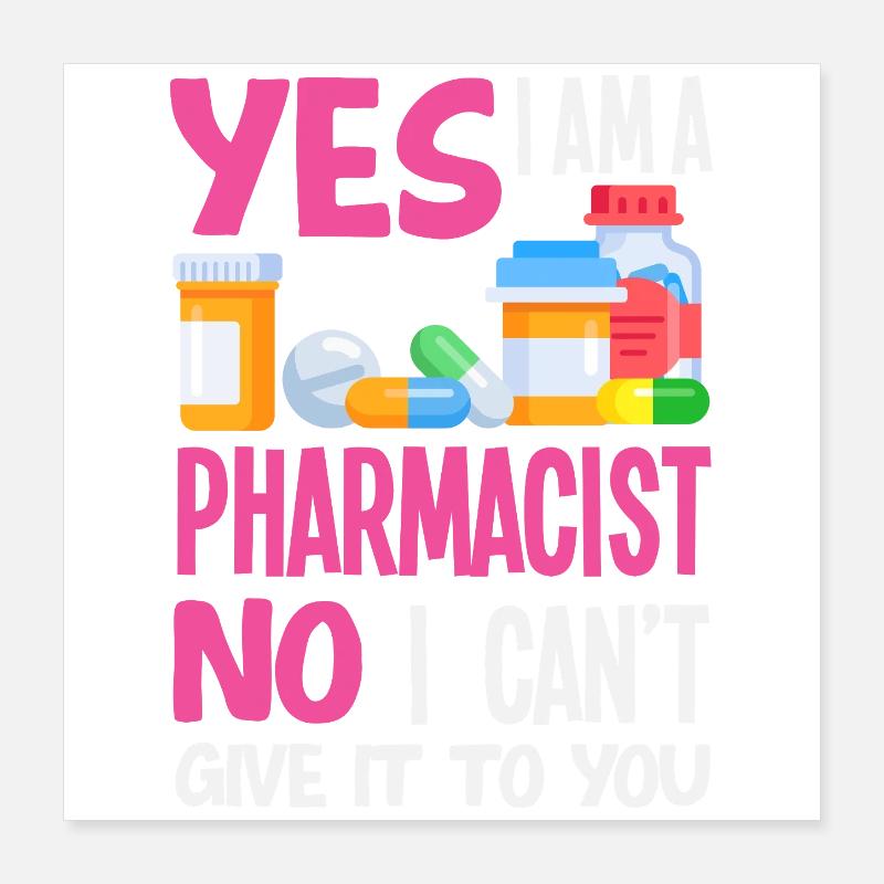 Pharmacist Pharmaceutical Technical Poster 16" x 16" (40x40 cm)