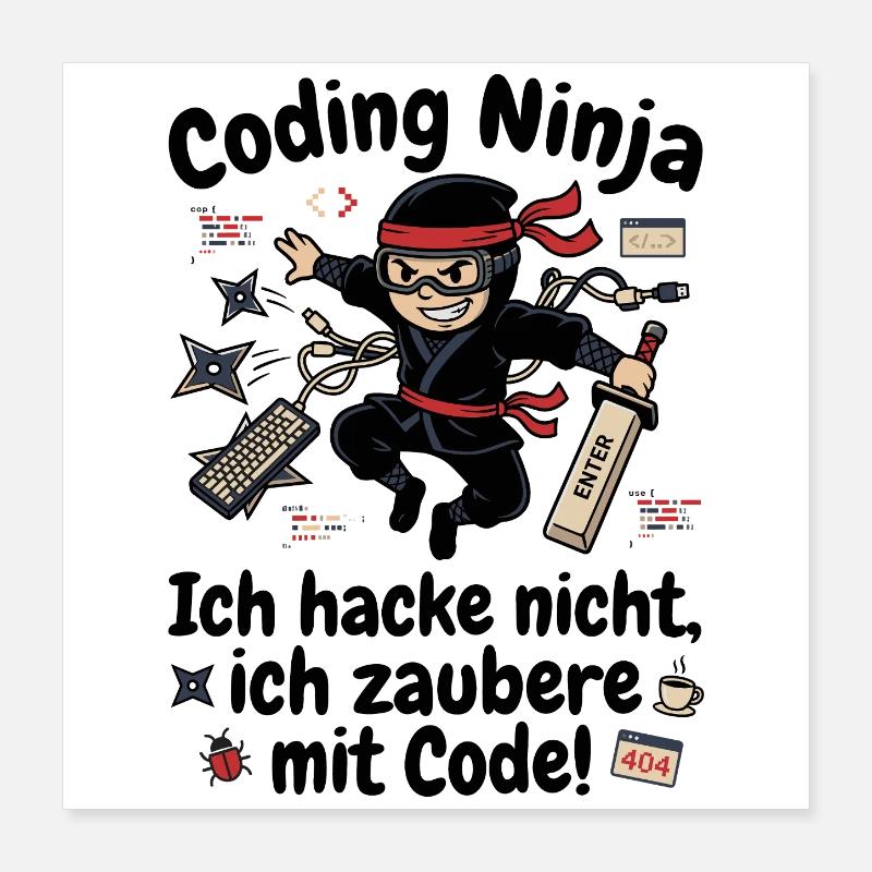 Coder Ninja Programmierer Humor Poster 40x40 cm