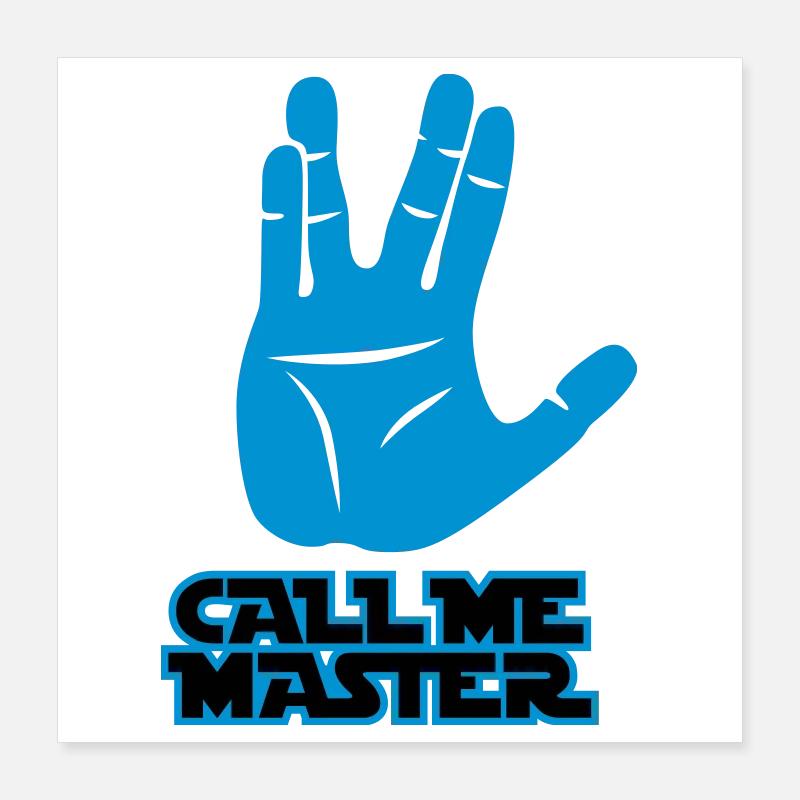 Call me Master Poster 40x40 cm