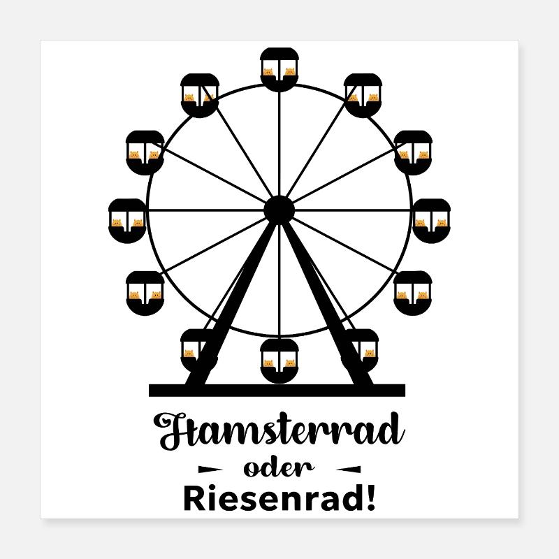Roue de hamster ou grande roue Poster 40 x 40 cm