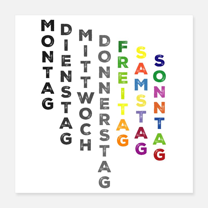 Die Woche , Freitag bis Sonntag - bunt Poster 40x40 cm