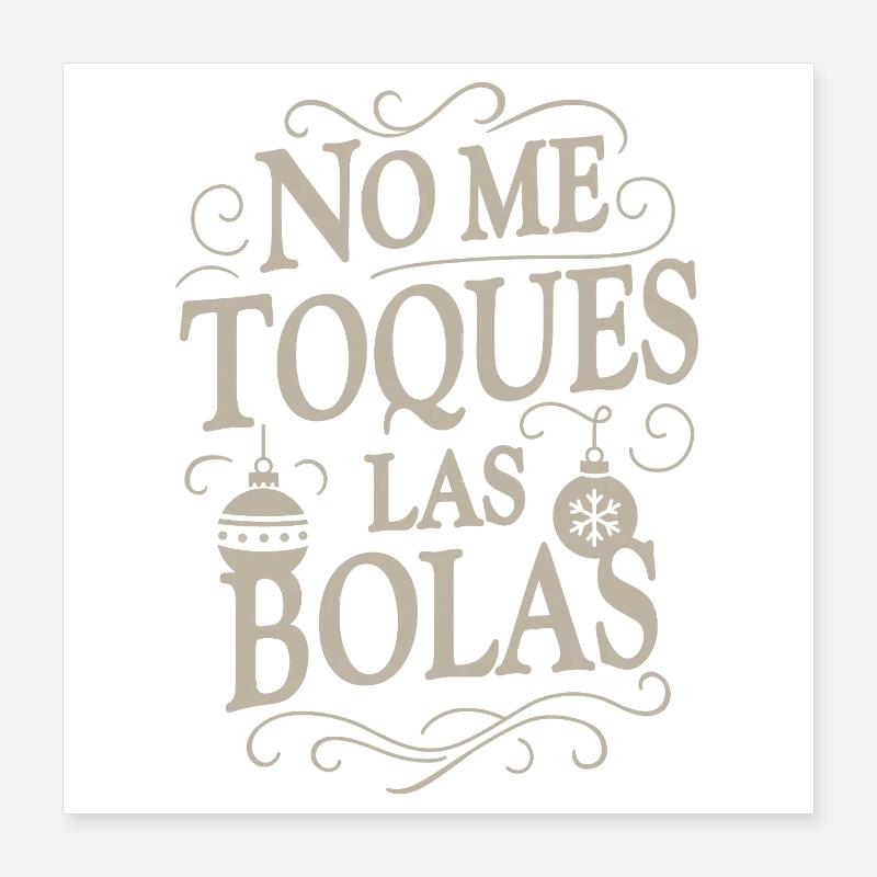 Ne touche pas mes couilles Poster 40 x 40 cm
