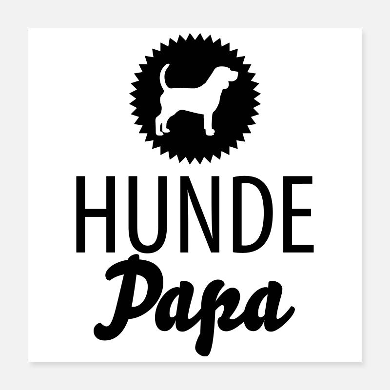 Papa chien Poster 40 x 40 cm