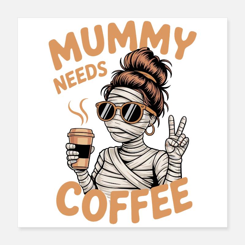 Mutter Mutterschaft Humor Mama Mama Kaffee Poster 40x40 cm