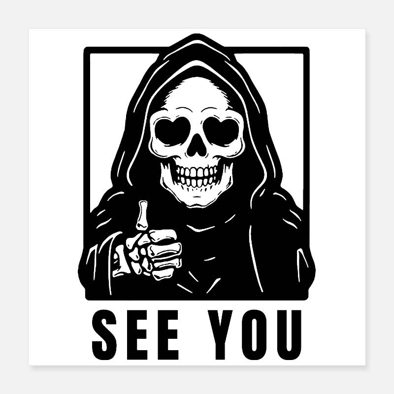 Mort - à bientôt Poster 40 x 40 cm