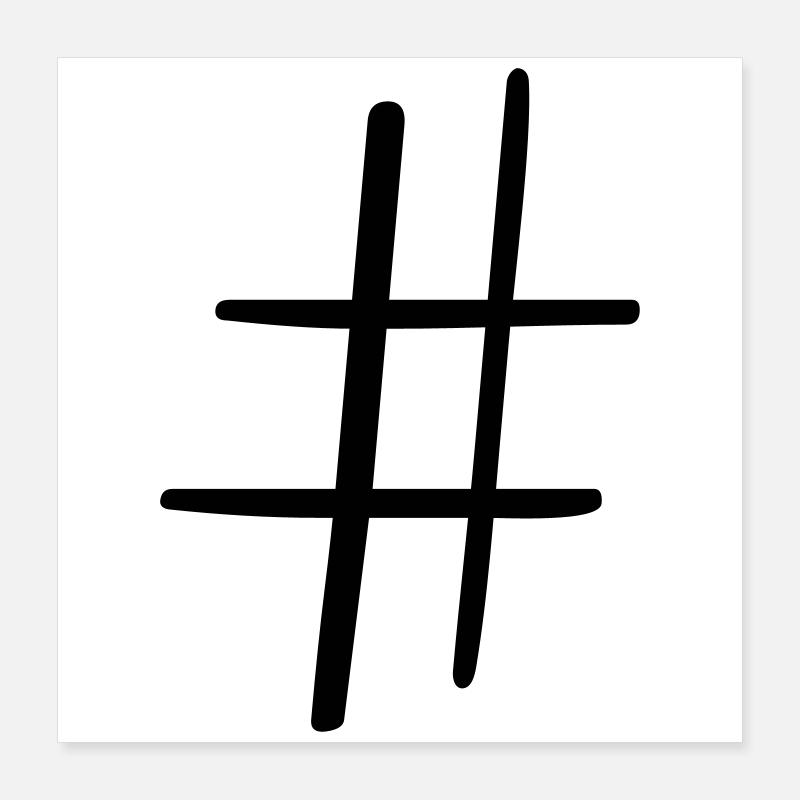 Hashtag Symbol Social Media Geschenkidee Poster 40x40 cm