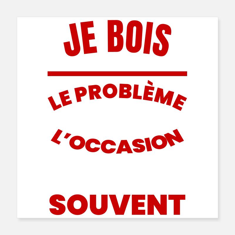 I occasionally drink humor aperitif Poster 16" x 16" (40x40 cm)