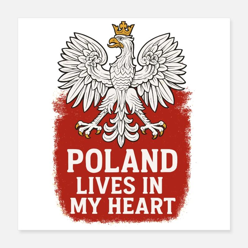 La Pologne vit dans mon cœur White Eagle Polska Poster 40 x 40 cm