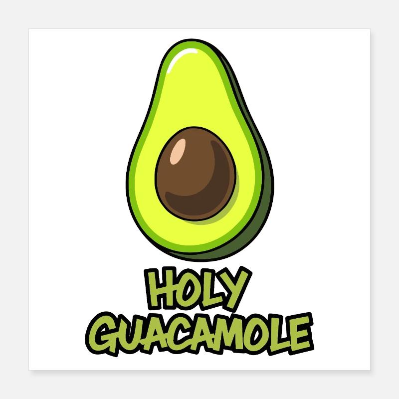 Sacré guacamole Poster 40 x 40 cm