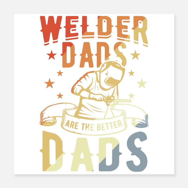 Papa soudeur Poster 40 x 40 cm