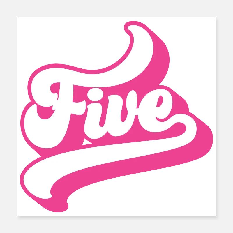 Cinq 5e anniversaire pour les filles de 5 ans Poster 40 x 40 cm