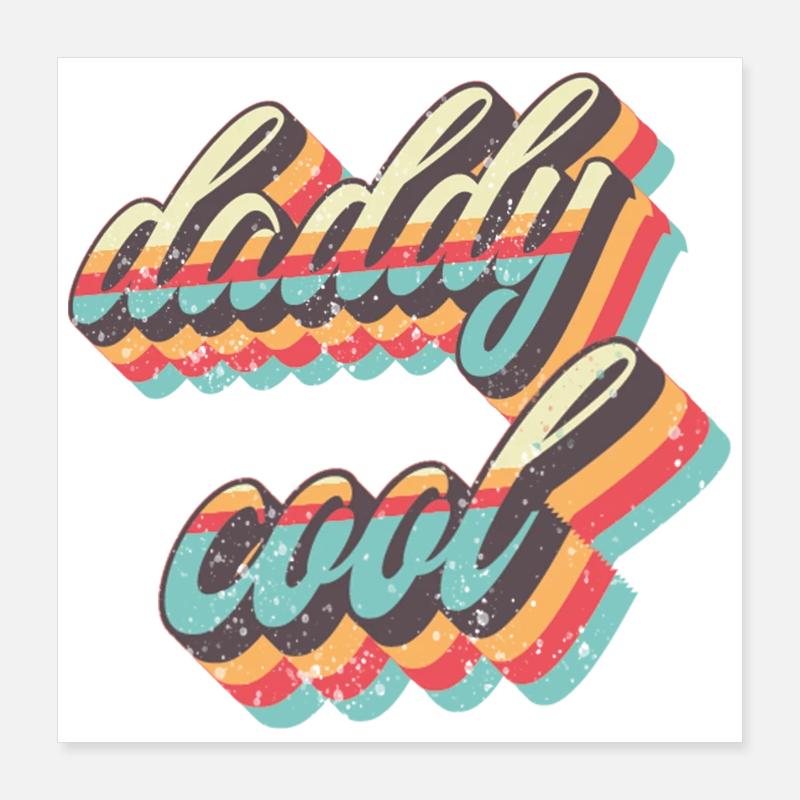 Daddy Cool Retro Straps Poster 40x40 cm